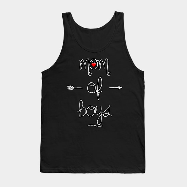 Mom Of Boys Mothers Day Novelty Gift Tank Top by Airbrush World